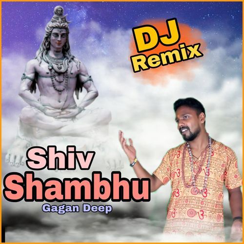 Shiv Shambhu ( Dj Remix )