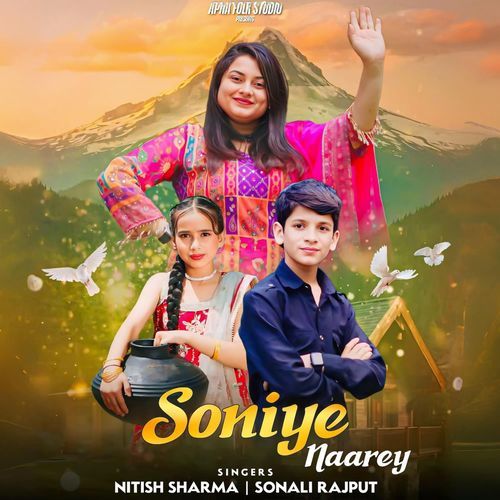 Soniye Naarey