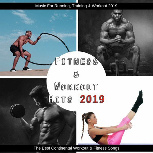 The Best Continental Workout & Fitness Songs (Music for Running, Training & Workout 2019)_poster_image