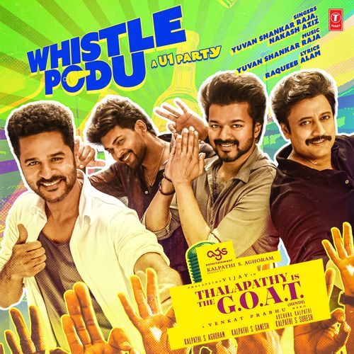 Whistle Podu (From "Thalapathy Is The G.O.A.T.")