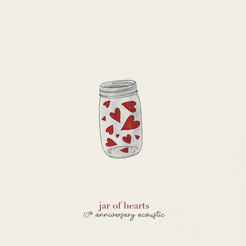 jar of hearts (10th anniversary acoustic)