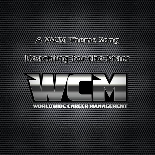 A WCM Theme Song: Reaching for the Stars cover art