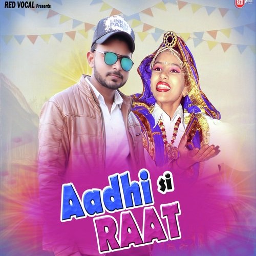 Aadhi Si Raat