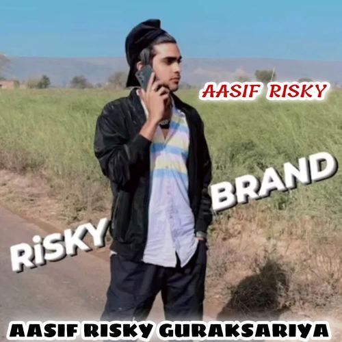 Aasif Risky ki love Story