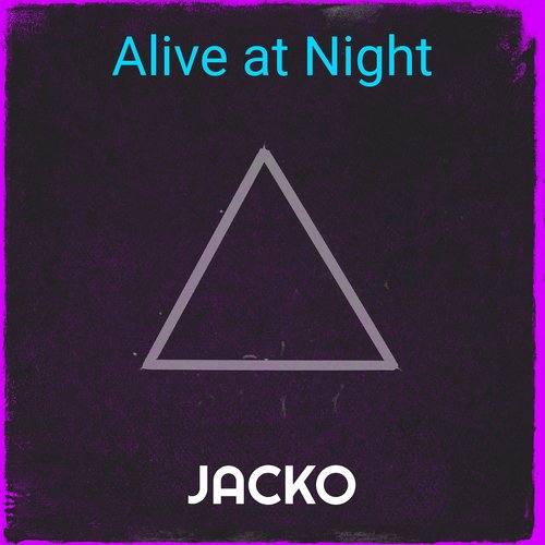 Alive at Night