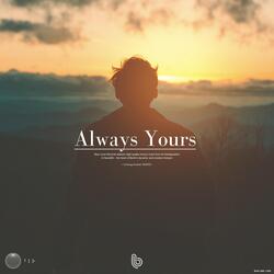 Always Yours-FiEJfRV-f0U