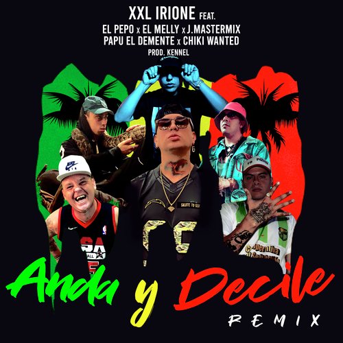 Anda y Decile (Remix)_poster_image