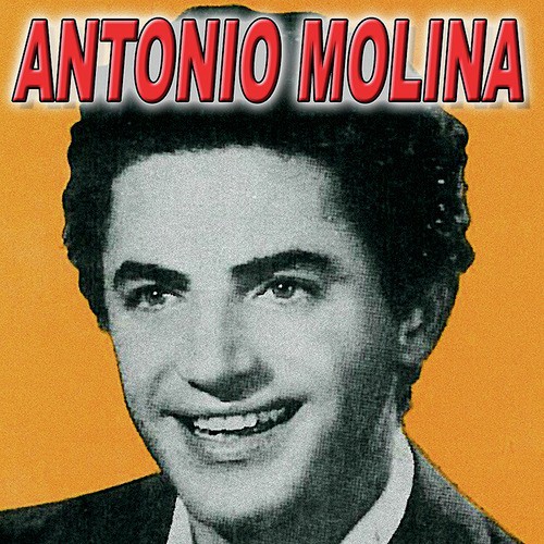 Antonio Molina Vol.4 - Flamenco y Copla