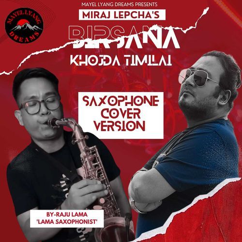 Birsana Khojda Timilai (Saxophone Cover Version)