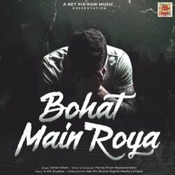 Bohat Main Roya-QR8hQUB9dmM