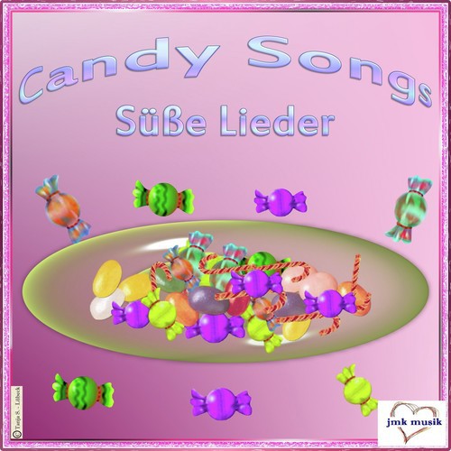 Candy Songs - Süße Lieder