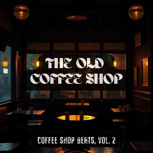 Coffee Shop Beats, Vol. 2