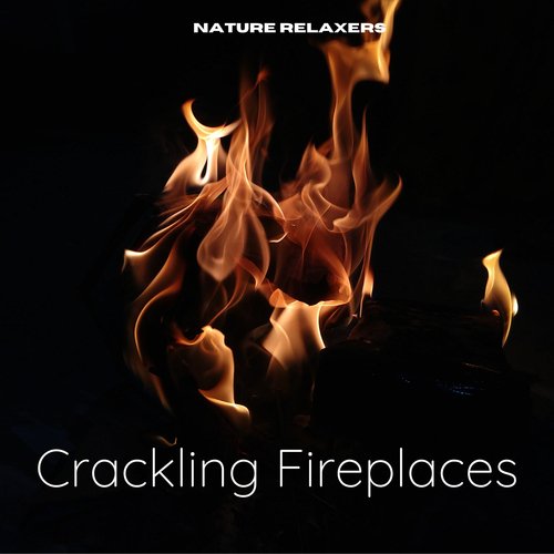 Crackling Fireplaces
