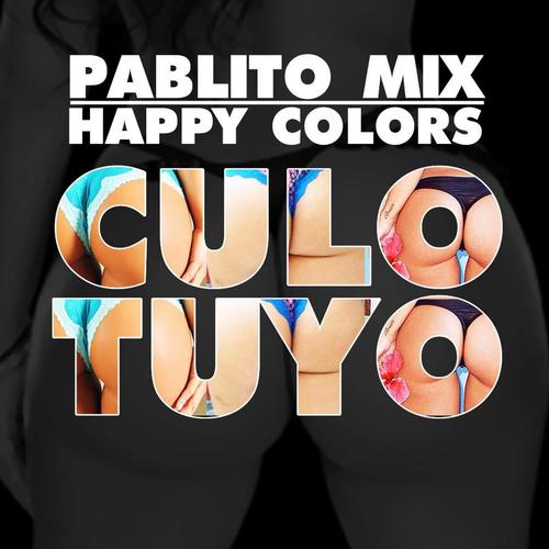 Culo Tuyo (feat. Happy Colors)