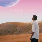 DUSRI DUNIYA