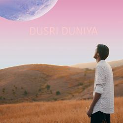 DUSRI DUNIYA