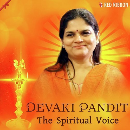 Devaki Pandit - The Spiritual Voice