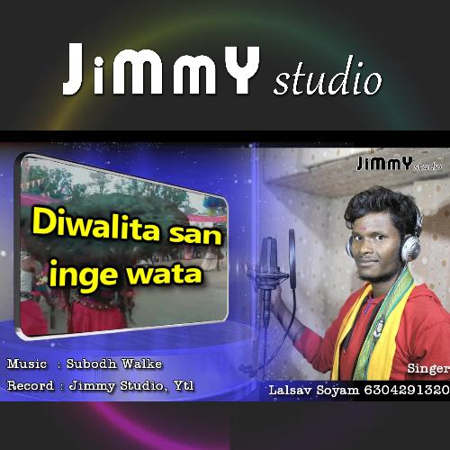 Diwalita San Inge Wata Gondi Song (feat. Lalsav Soyam &amp; Subodh Walke)_poster_image