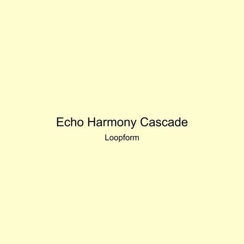 Echo Harmony Cascade cover art