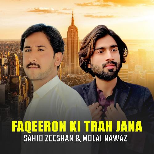 Faqeeron Ki Trah Jana