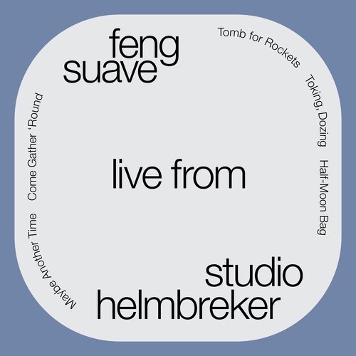 Feng Suave (Live from Studio Helmbreker)_poster_image