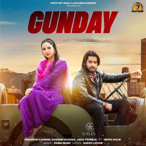 Gunday (feat. Ishita Malik)