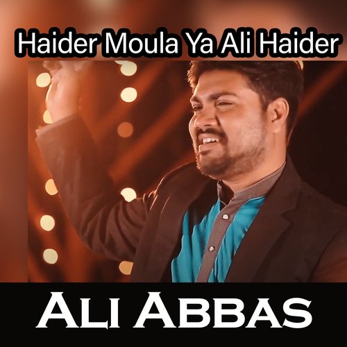 Haider Moula Ya Ali Haider
