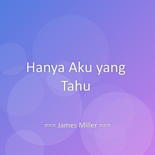 Hanya Aku yang Tahu