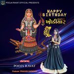 Happy Birthday Khodiyar Maa