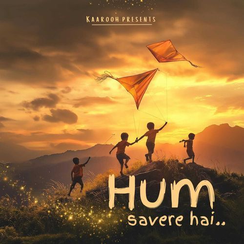 Hum Savere Hai