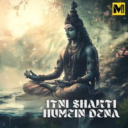 Itni Shakti Humein Dena-FBAvWzlmUV8