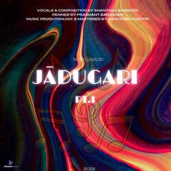 Jādugari Pt.1-IzA-dRt,D2E