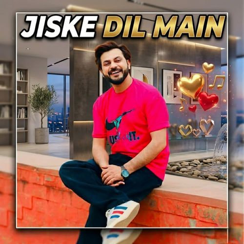 JISKE DIL MAIN