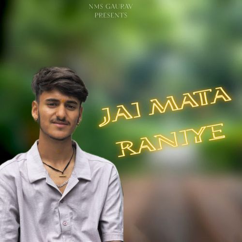 Jai Mata Raniye