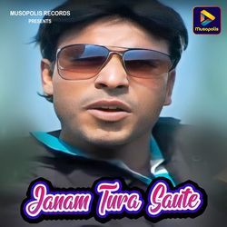 Janam Tura Saute