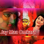 Jay Maa Omkara