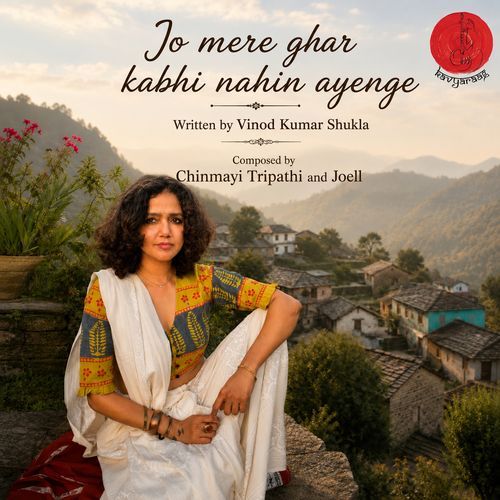 Jo Mere Ghar Kabhi Nahin Aayenge (2026 Version)