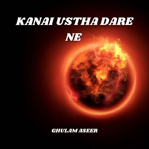 Kanai Ustha Dare Ne