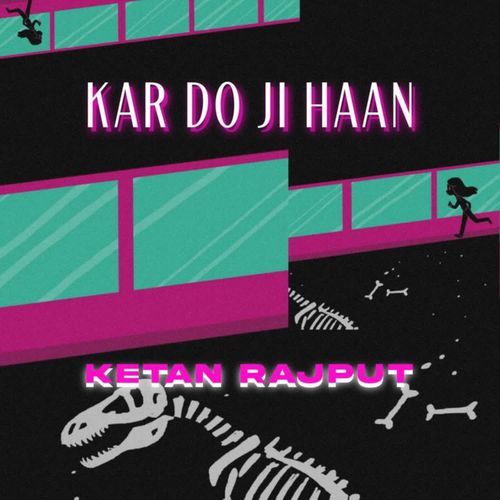 Kar Do Ji Haan