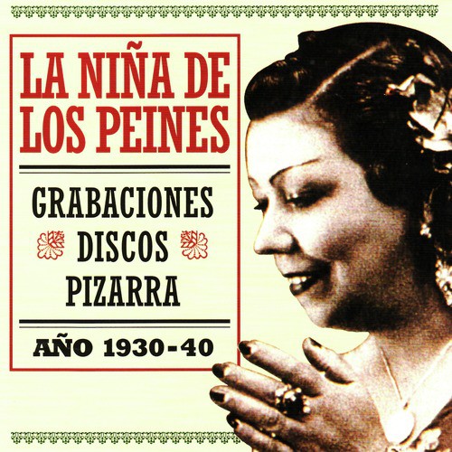 La Niña de los Peines, Año 1930-40