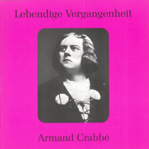 Lebendige Vergangenheit - Armand Crabbé