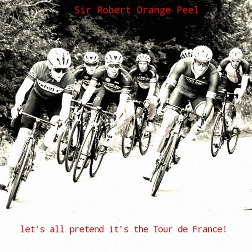 Let's All Pretend It's the Tour De France cover art