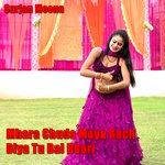 Mhara Chuda Maya Kach Diya Tu Bal Bbari
