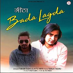 Mitha Bada Lagda-IyYTdDd6D0k