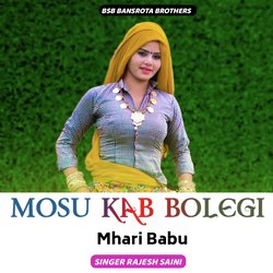 Mosu Kab Bolegi Mhari Babu-ADJGHBVGTlw