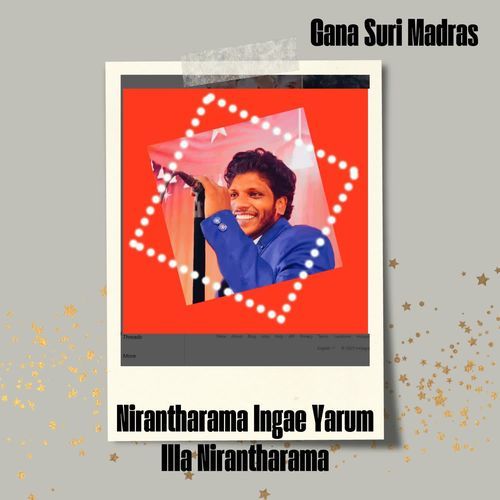 Nirantharama Ingae Yarum Illa Nirantharama