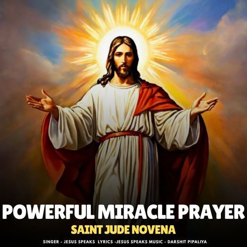 POWERFUL MIRACLE PRAYER - SAINT JUDE NOVENA