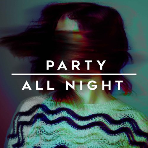 Party All Night_poster_image