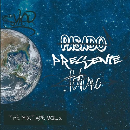 Presente the Mixtape, Vol. 2