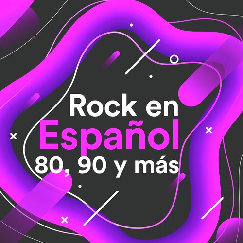 Rock en Español 80, 90 y Más